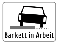Zusatztafel „Bankett in Arbeit“ (weiß)