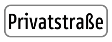 Zusatztafel „Privatstraße“