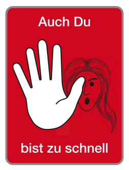 Sondertafel „Auch Du bist zu schnell“