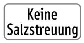 Zusatztafel „Keine Salzstreuung“